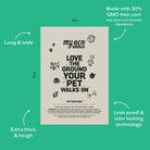 MyEcoWorld® pet poop bags, with dimensions of 9 inches in width and 13 inches in length. Made with 30% GMO-free corn and other non-harmful ingredients, the bags emphasize their eco-conscious design. They are extra thick and tough, featuring leak-proof and odor-locking technology, ensuring reliable and clean disposal of pet waste. The tagline "Love the Ground Your Pet Walks On" emphasizes the environmentally friendly nature of the product. Pet poop bags, compostable waste bags.